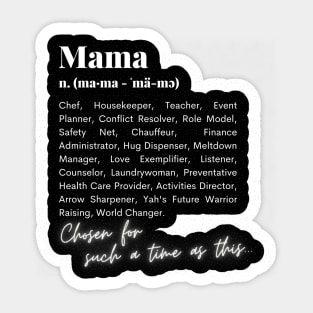 Mama | White Words | For Such A Time As This Sticker